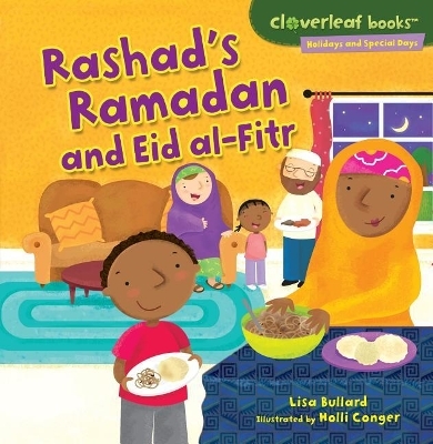 Rashad's Ramadan and Eid al-Fitr - Lisa Bullard