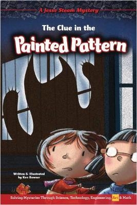The Clue in the Painted Pattern - Ken Bowser