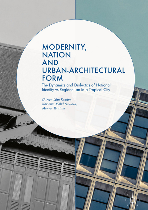 Modernity, Nation and Urban-Architectural Form - 