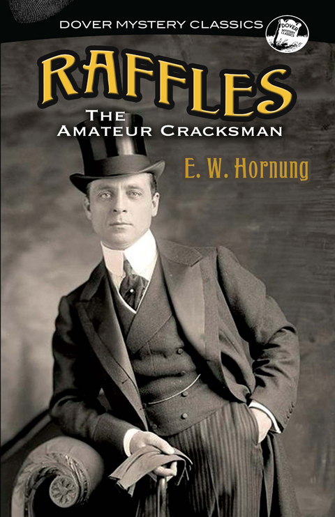 Raffles -  E. W. Hornung
