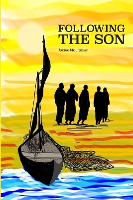 Following the Son - Jackie Mouradian