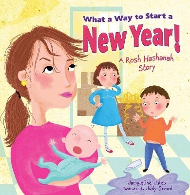 What a Way to Start a New Year! - Jacqueline Jules