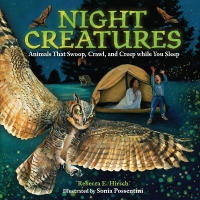 Night Creatures - Rebecca E. Hirsch