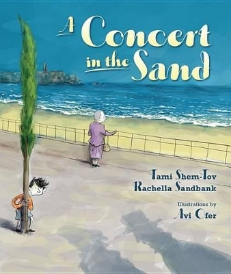 A Concert in the Sand - Rachella Sandbank, Tami Shem-Tov