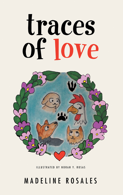 Traces of Love - Madeline Rosales