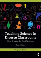 Teaching Science in Diverse Classrooms - Larkin, Douglas B.