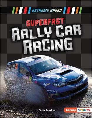 Superfast Rally Car Racing - J Chris Roselius