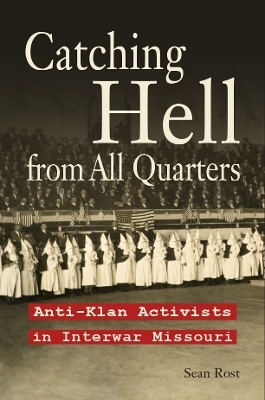Catching Hell from All Quarters - Sean Rost