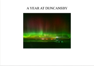 A YEAR AT DUNCANSBY