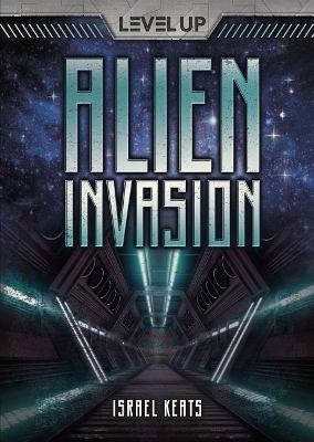 Alien Invasion - Israel Keats