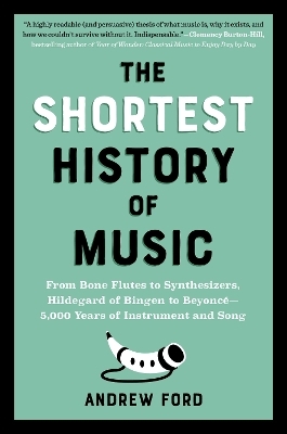 The Shortest History of Music