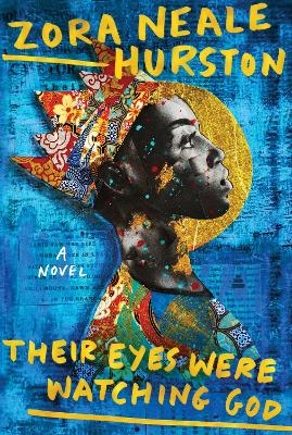 Their Eyes Were Watching God (Deluxe Edition) - Zora Neale Hurston