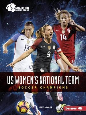 US Women's National Team - Jeff Savage