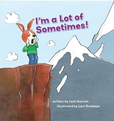 I'm a Lot of Sometimes - Jack Guinan