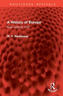 A History of Europe - W. F. Reddaway