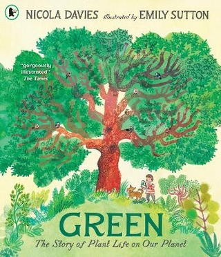 Green: The Story of Plant Life on Our Planet
