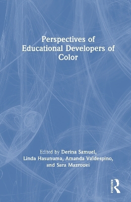 Perspectives of Educational Developers of Color - 