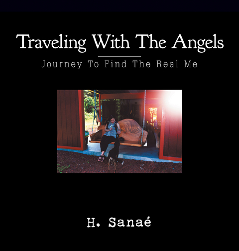 Traveling with the Angels - H. Sana&eacute;