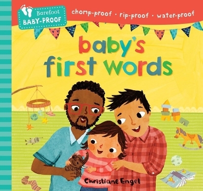 Barefoot Baby-Proof: Baby's First Words -  Barefoot Books