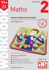 11+ Maths Year 5-7 Workbook 2 - Curran, Dr Stephen C; Mann, Dr Tandip; Choong, Anne-Marie