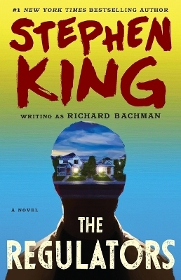 The Regulators - Stephen King