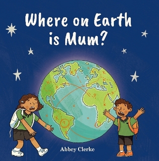 Where on Earth is Mum?