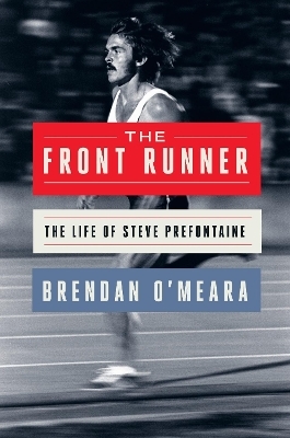 The Front Runner - Brendan O'Meara