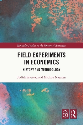 Field Experiments in Economics - Judith Favereau, Michiru Nagatsu