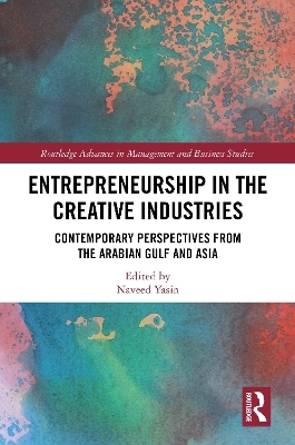 Entrepreneurship in the Creative Industries - 