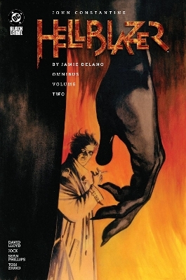 John Constantine, Hellblazer by Jamie Delano Omnibus Vol. 2 - Jamie Delano, Ron Tiner