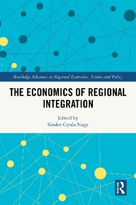 The Economics of Regional Integration - 