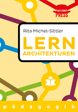Lernarchitekturen der Zukunft - Rita Michel-Sittler
