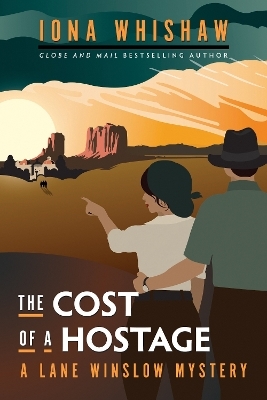 The Cost of a Hostage - Iona Whishaw