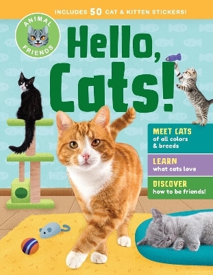 Animal Friends: Hello, Cats! - Editors of Storey Publishing