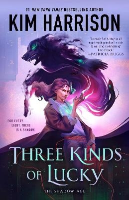 Three Kinds of Lucky - Kim Harrison