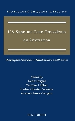 U.S. Supreme Court Precedents on Arbitration - 