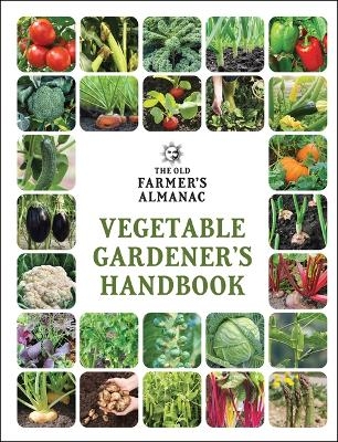 The Old Farmer's Almanac Vegetable Gardener's Handbook -  Old Farmer's Almanac