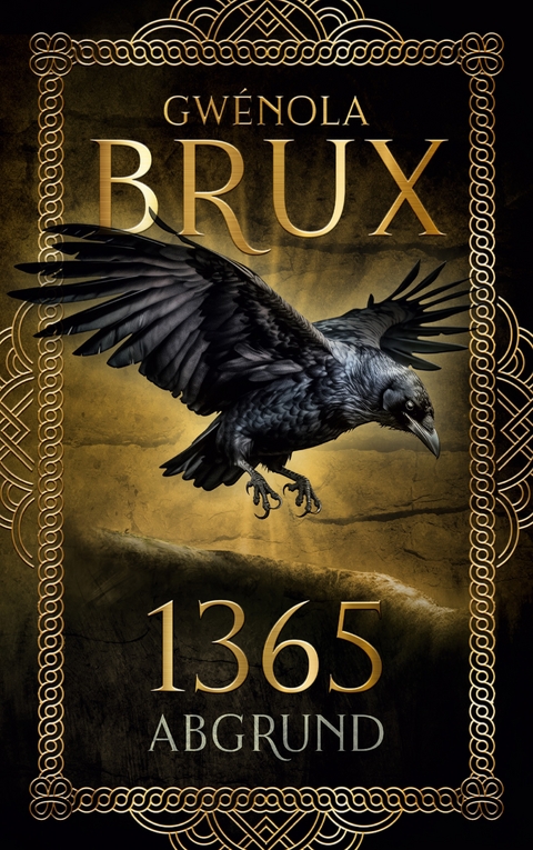 1365. Abgrund - Gw&eacute;nola Brux