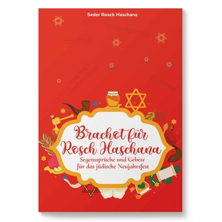 Seder für Rosch Haschana | Gebete für das Neujahrsfestmahl