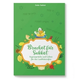 Seder Sukkot | Gebete f&uuml;r das Laubh&uuml;ttenfest - Paul Crepcia, Assja Crepcia