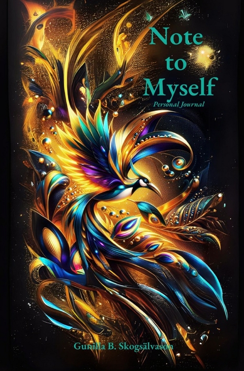 Note to Myself - Gunilla B. Skogs&auml;lvason