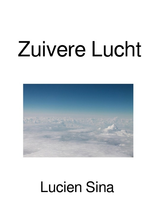 Zuivere Lucht - Lucien Sina