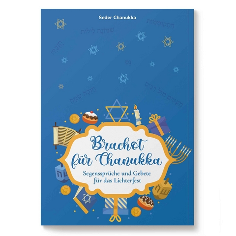 Seder Chanukka | Gebete f&uuml;r das Lichterfest