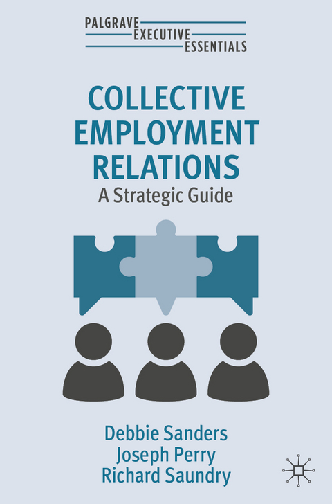 Collective Employment Relations - Debbie Sanders, Joseph Perry, Richard Saundry