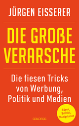 Die gro&szlig;e Verarsche - J&uuml;rgen Eisserer