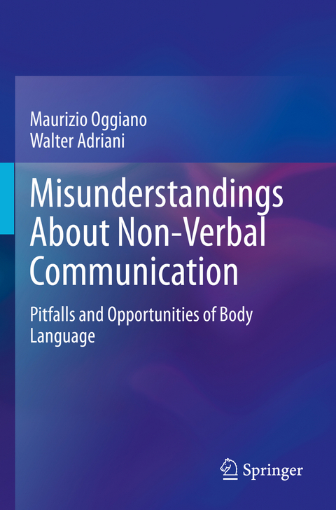 Misunderstandings About Non-Verbal Communication - Maurizio Oggiano, Walter Adriani