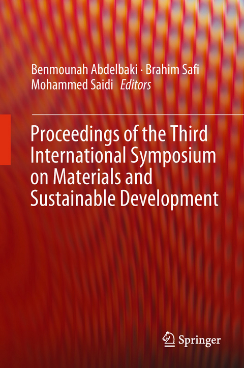 Proceedings of the Third International Symposium on Materials and Sustainable Development - 
