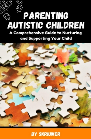 Parenting Autistic Children