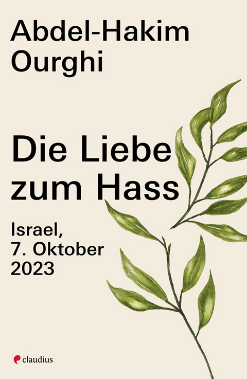 Die Liebe zum Hass - Abdel-Hakim Ourghi