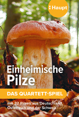 Einheimische Pilze &ndash; das Quartett-Spiel
